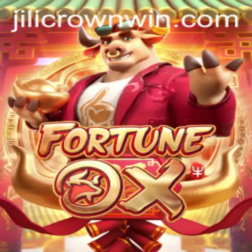 Discovering the Thrills of FortuneOx and the Intriguing Jilicrown